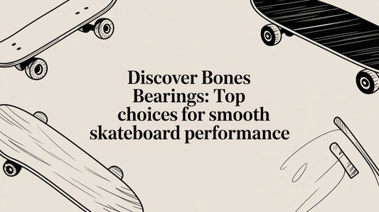 Discover Bones Bearings: The Ultimate Guide to Skateboard Performance