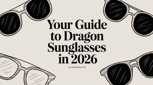 Your Guide to Dragon Sunglasses