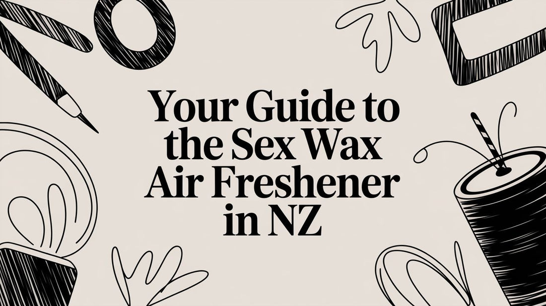 Your Guide to the Sex Wax Air Freshener in NZ