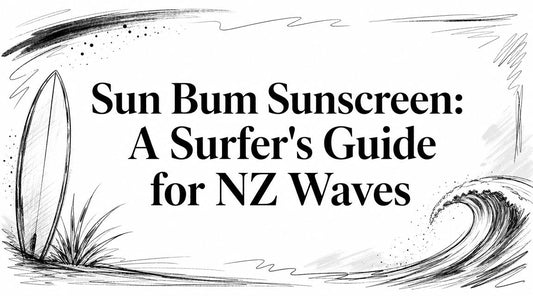 Sun Bum Sunscreen: A Surfer's Guide for NZ Waves