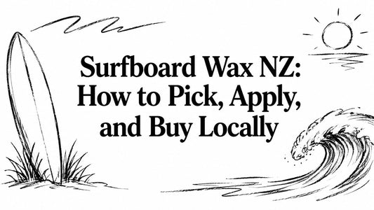 Surfboard Wax NZ: How to Pick, Apply, and Buy Locally
