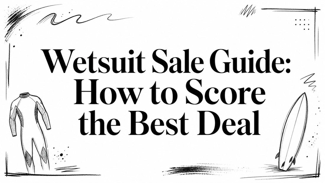 Wetsuit Sale Guide: How to Score the Best Deal